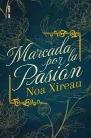 Marcada por la Pasión