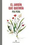 El Jardin que Querria