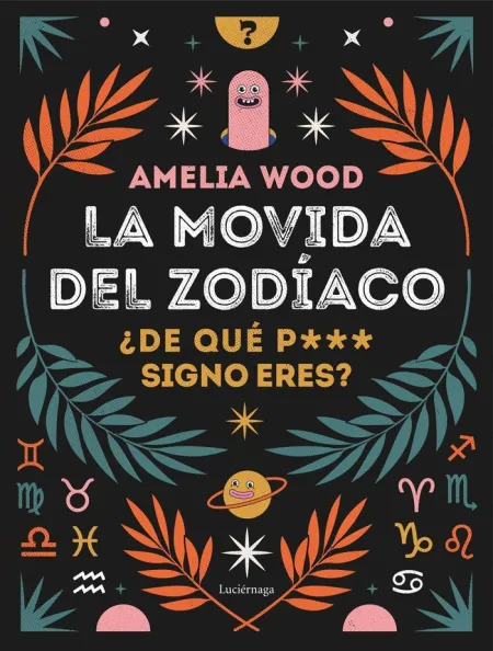 La Movida del Zodíaco