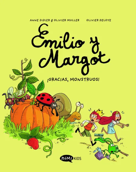 Emilio y Margot T. 4 Gracias Monstruos!