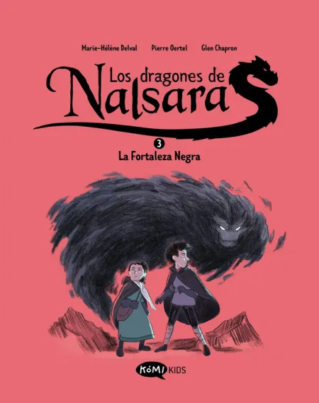 Loa Dragones de Nalsara 3 la Fortaleza Negra