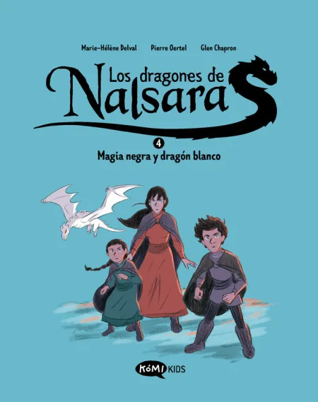 Los Dragones de Nalsara 4 Magia Negra y Dragon Blanco