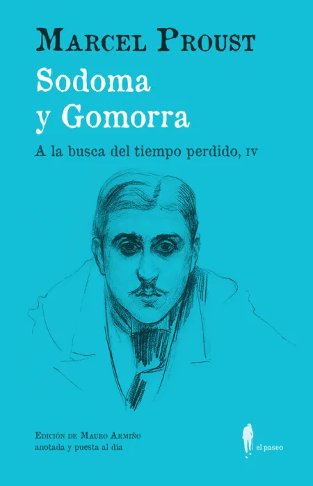 Sodoma y Gomorra - a la Busca del Tiempo Perdido Iv