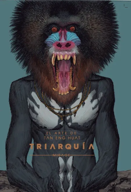 El Arte de Tan Eng Huat. Triarquia-Mirage