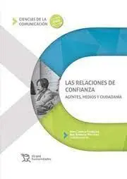 Relaciones de Confianza Agentes,Medios Ciudadania