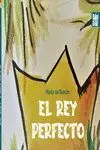 El Rey Perfecto