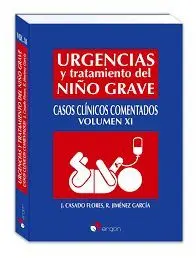 Urgencias y Tratamiento del Nino Grave. Casos Clinicos Comentados T. Ix