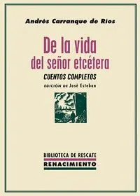 De la Vida del Señor Etcetera