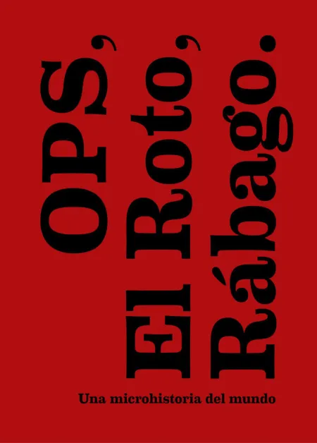 Ops, el Roto, Rábago