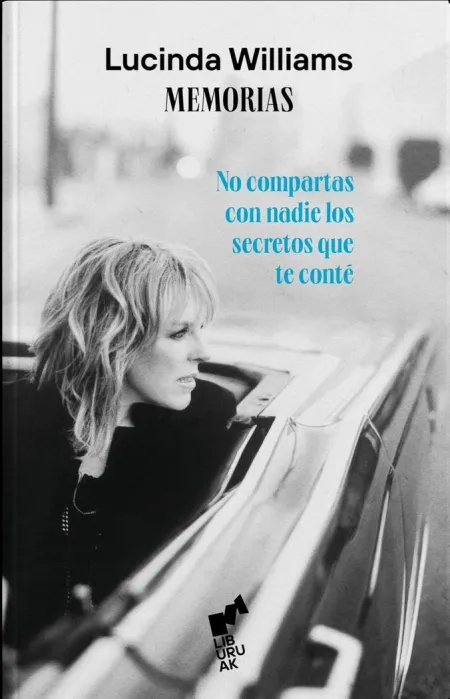 No Compartas con Nadie los Secretos que te Conté. Memorias