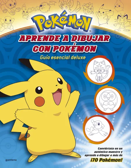 Aprende a Dibujar con Pokémon. Guía Esencial Deluxe