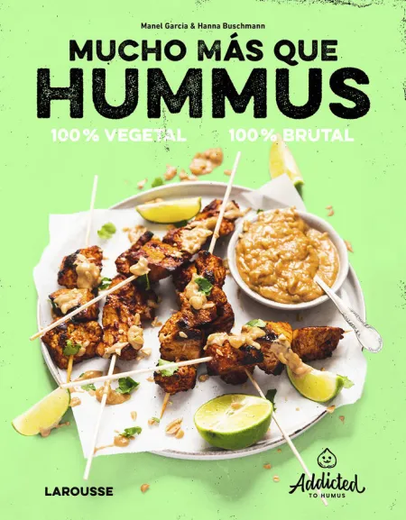 Mucho Más que Hummus. 100 Vegetal