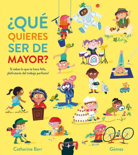 Qué Quieres Ser de Mayor?