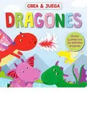 Dragones. Crea y Juega