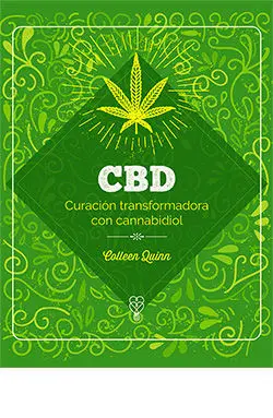 Cbd. Curación Transformadora con Cannabidiol