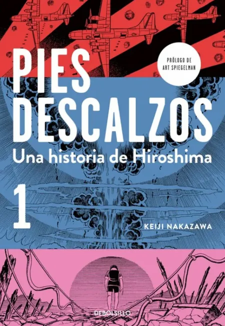 Pies Descalzos 1 una Historia de Hiroshima