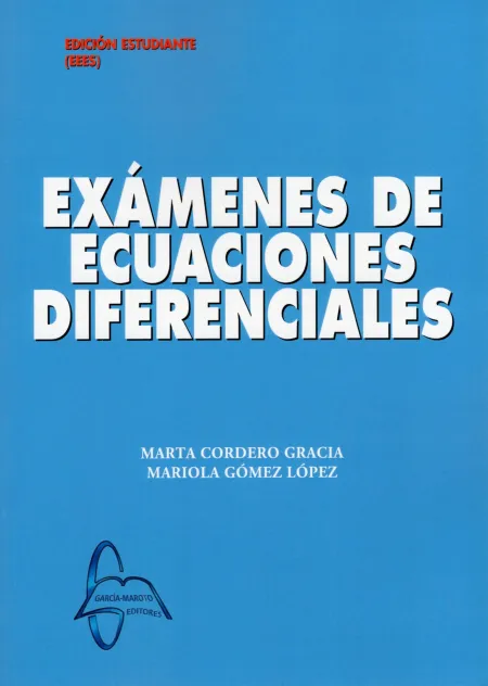 Examenes de Ecuaciones Diferenciales