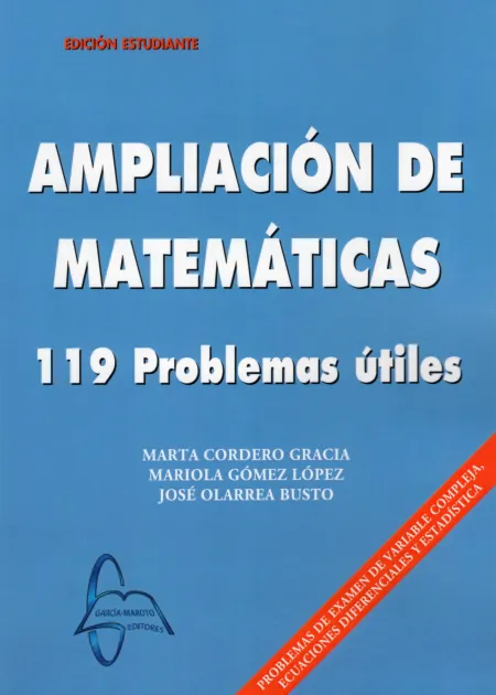 Ampliación de Matemáticas. 119 Problemas Útiles