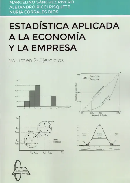 Estadística Aplicada a la Economía y la Empresa Vol. 2 Ejercicios