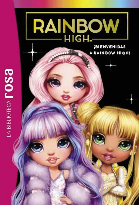 Rainbow High 1 Bienvenidas a Rainbow High!
