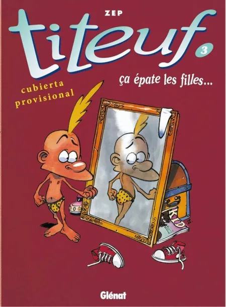 Titeuf. Así Es la Vida, Chaval