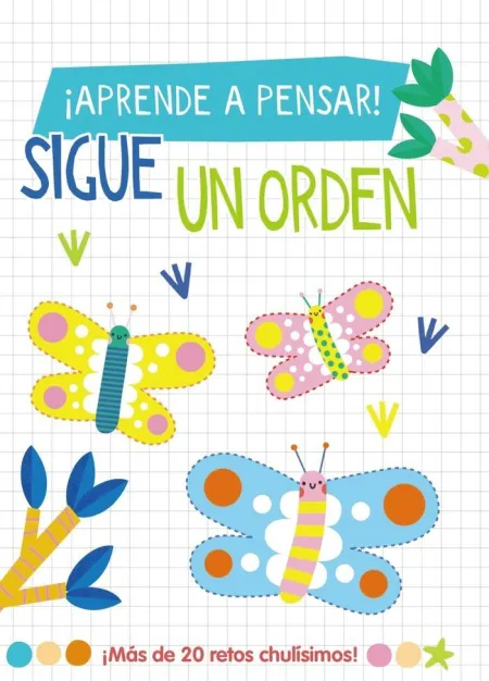 Aprende a Pensar! - Sigue un Orden