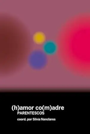 (H)Amor Co(M)Adres. Parentescos