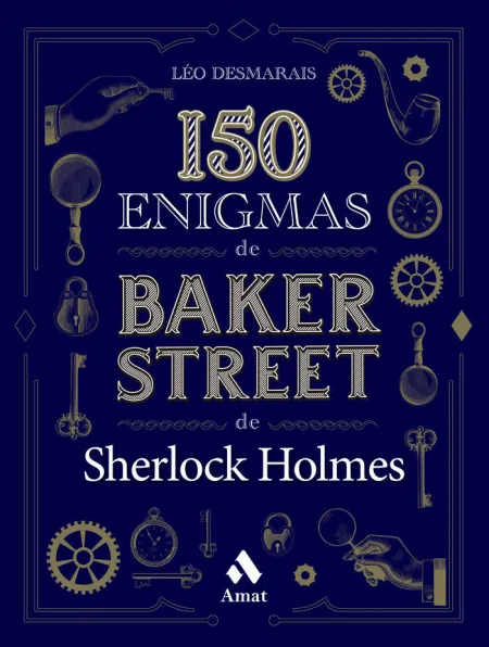 150 Enigmas de Baker Street de Sherlock Holmes