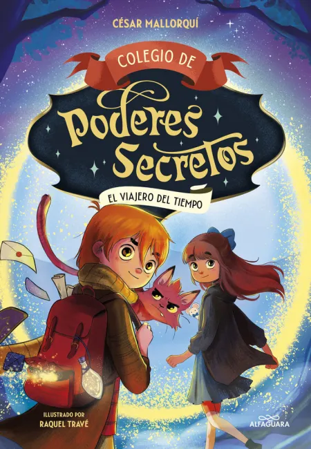 Colegio de Poderes Secretos 3 el Viajero del Tiempo