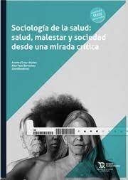 SOCIOLOGIA DE LA SALUD: SALUD,MALESTAR Y SOCIOLOGIA