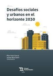 DESAFIOS SOCIALES Y URBANOS EN EL HORIZONTE 2030