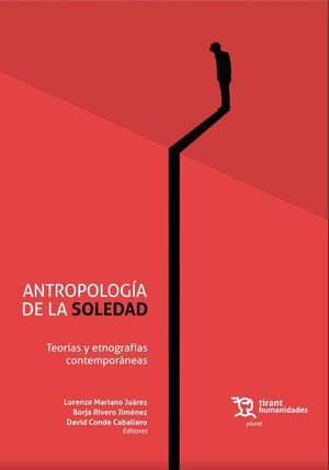 ANTROPOLOGIA DE LA SOLEDAD