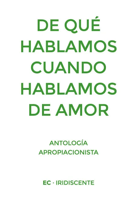 De qué Hablamos Cuando Hablamos de Amor