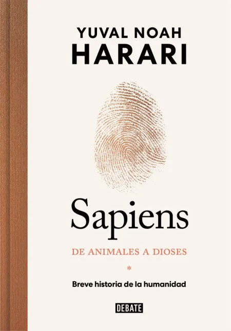Sapiens. De Animales a Dioses