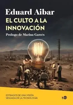 El Culto a la Innovación