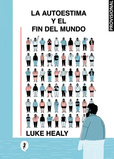 La Autoestima y el Fin del Mundo