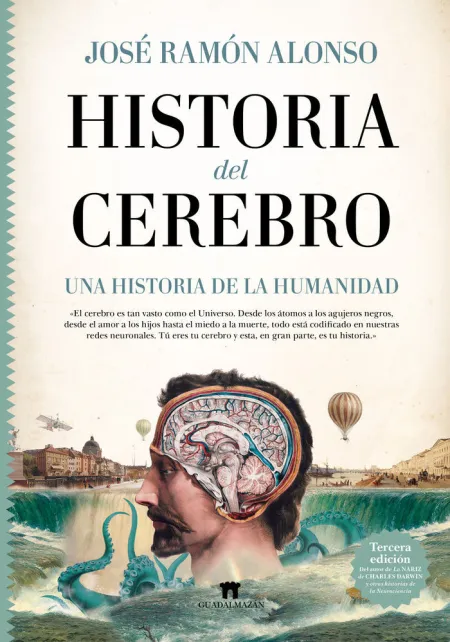Historia del Cerebro. Una Historia de la Humanidad