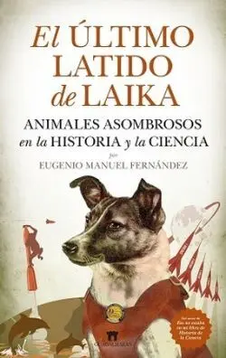 El Último Latido de Laika