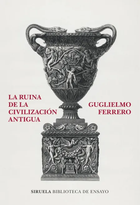 La Ruina de la Civilizacion Antigua