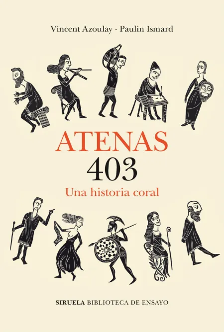 Atenas 403. Una Historia Coral