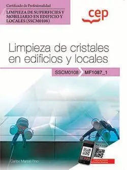 Manual. Limpieza de Cristales en Edificios y Locales Mf1087_1