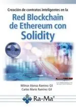 Creacion de Contratos Inteligentes en la Red Blockchain de Ethereum con Solidity