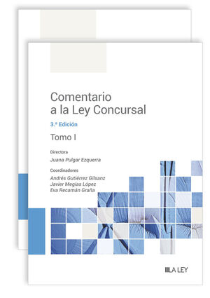 COMENTARIO A LA LEY CONCURSAL (2 VOL.)