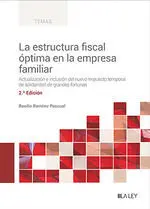 La Estructura Fiscal Óptima en la Empresa Familiar