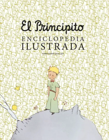 El Principito. Enciclopedia Ilustrada