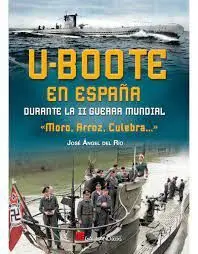 U-Boote en España Durante Ii Guerra Mundial