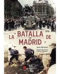 La Batalla de Madrid