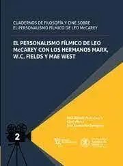 Cuadernos de Filosofia y Cine Sobre el Personalismo Fílmico de Leo Mccarey