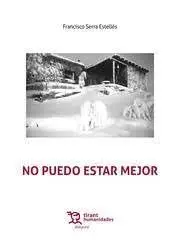 No Puedo Estar Mejor