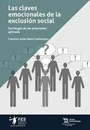 Las Claves Emocionales de la Exclusion Social
